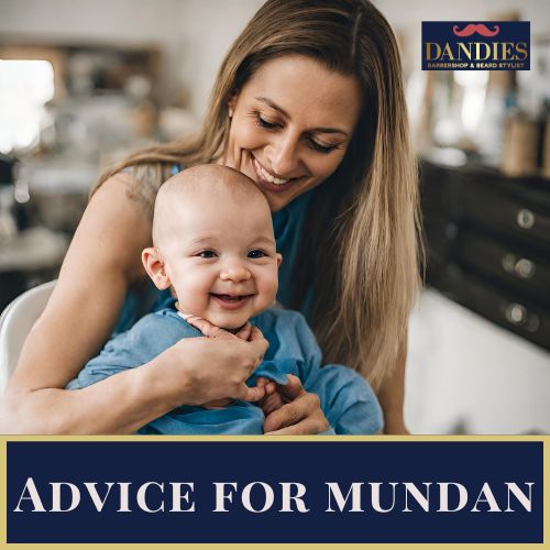 Advice for mundan